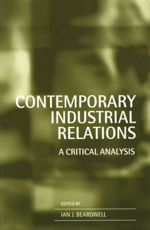 Contemporary Industrial Relations