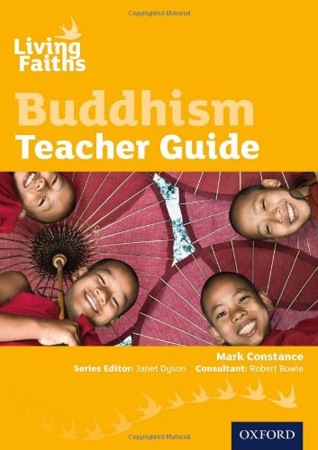 Living Faiths Buddhism Teacher Guide