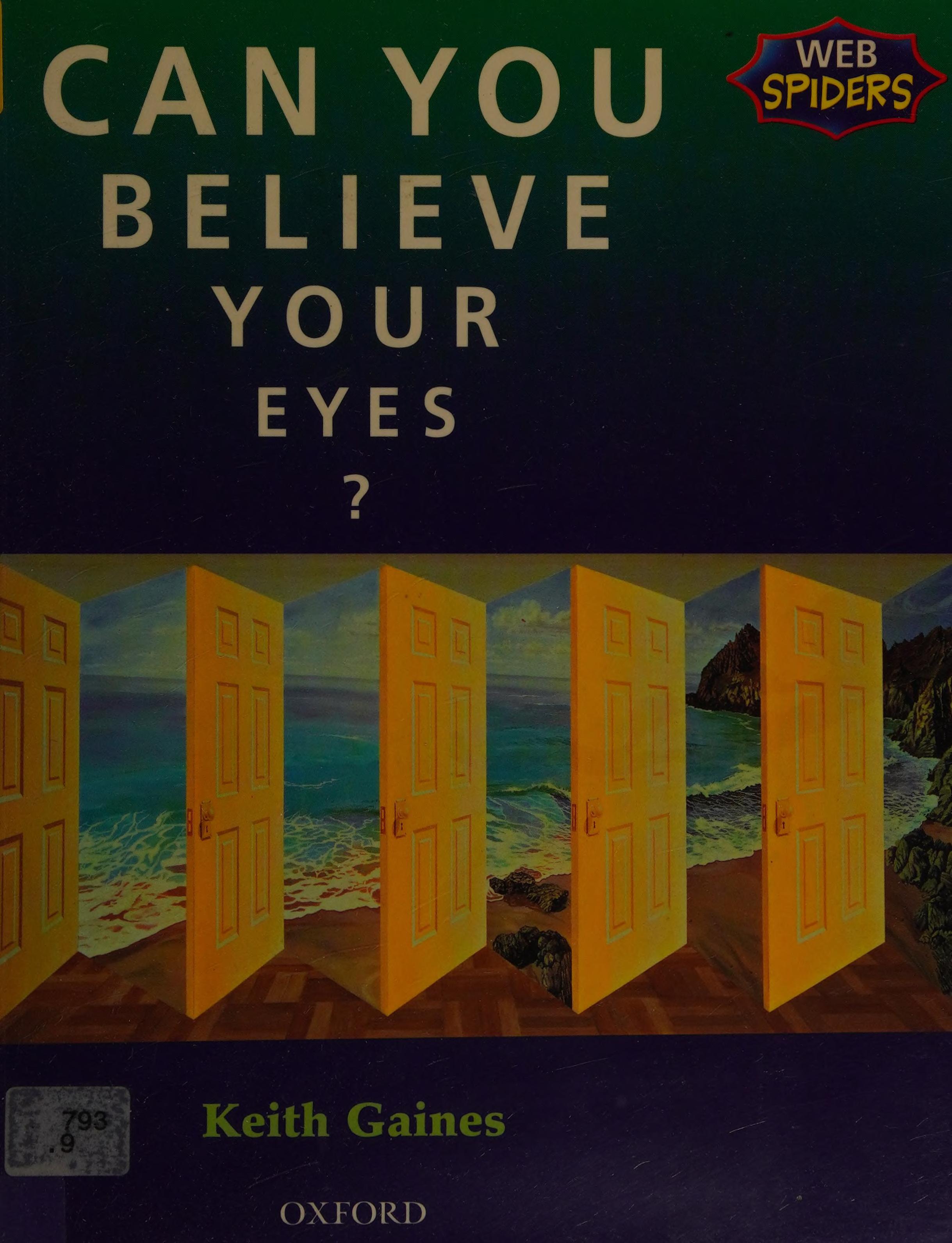 Can You Believe Your Eyes?