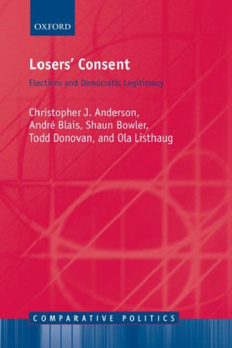 Losers' Consent: Elections And Democratic Legitimacy