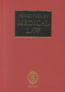 Principles Of Medical Law: 2 Volume Set: Main Volume And Fourth Cumulative Supplement