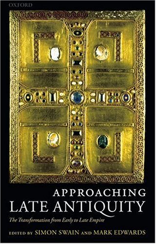 Approaching Late Antiquity