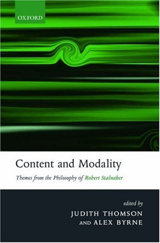 Content and Modality: Themes from the Philosophy of Robert Stalnaker