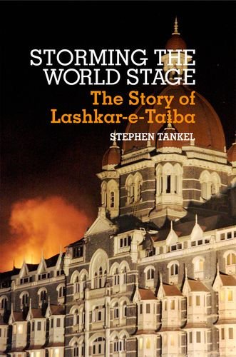 Storming The World Stage: The Story Of Lashkar-E-Taiba