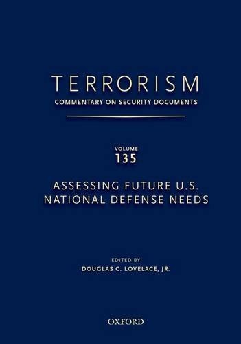Terrorism : Commentary On Security Documents Volume 135