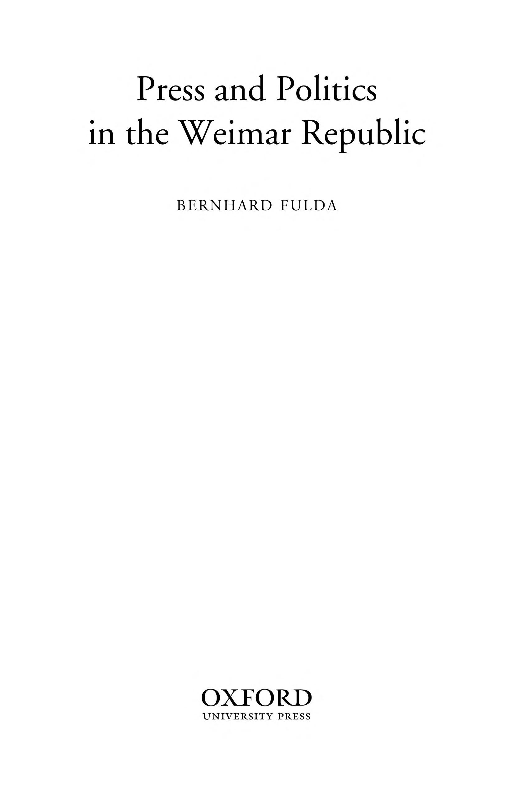 Press And Politics In The Weimar Republic