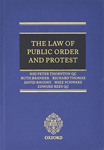 The Law Of Public Order And Protest