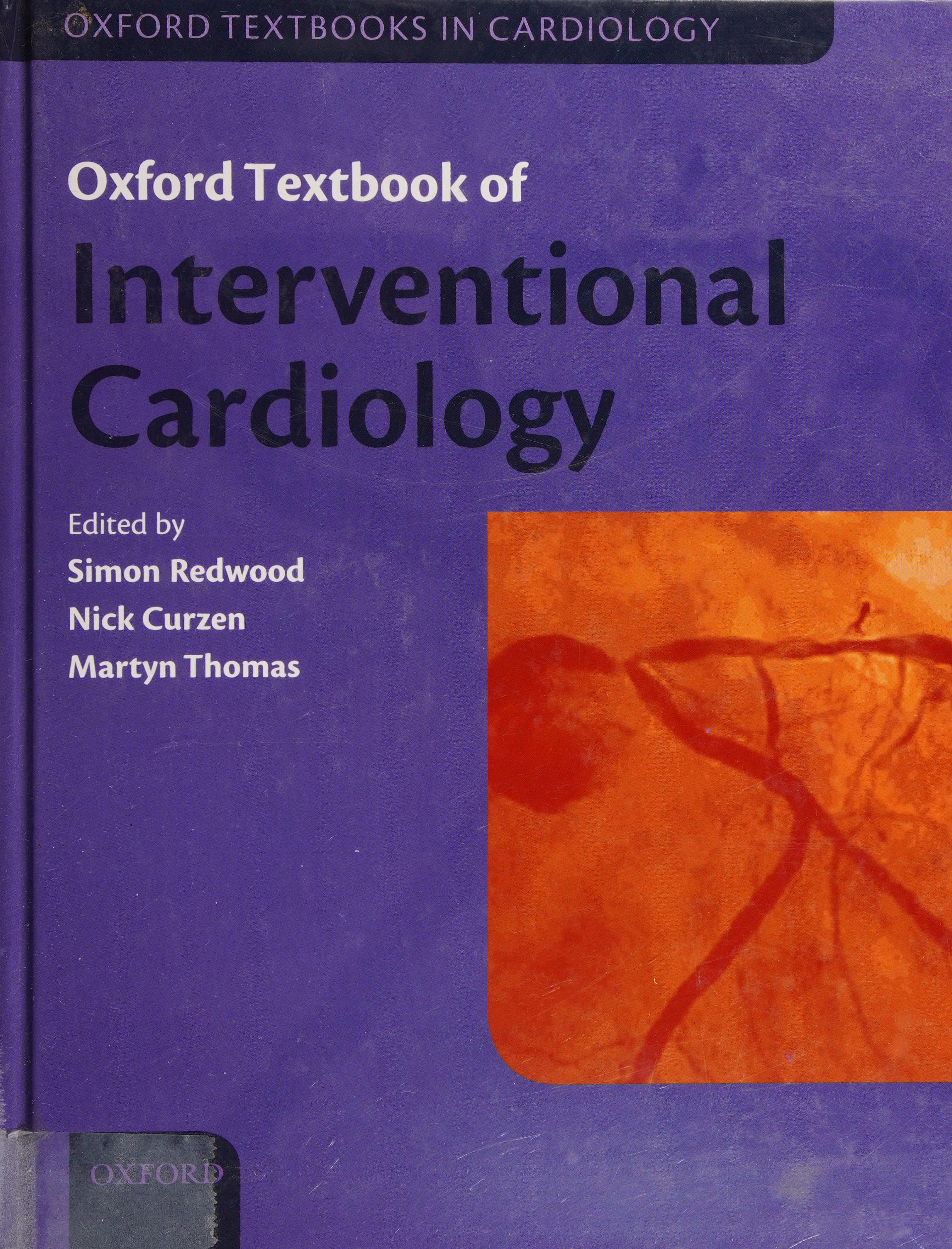 Oxford Textbook Of Interventional Cardiology