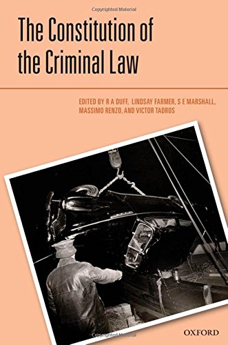 The Constitution Of The Criminal Law
