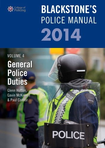 Blackstone's Police Manual Volume 4: General Police Duties 2014: Volume 4