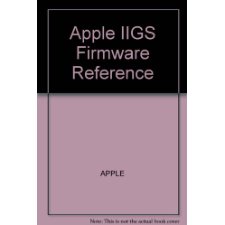 Apple Iigs Firmware Reference