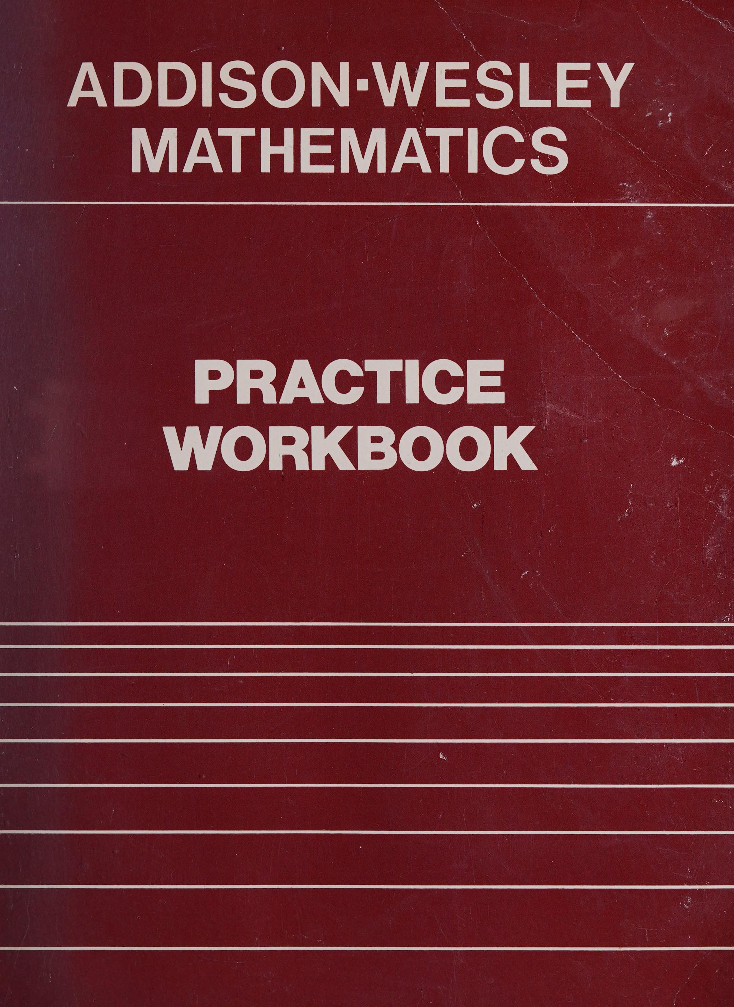 Addison-Wesley Mathematics. Grade 8. Practice Workbook