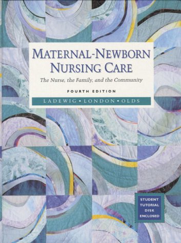 Maternal Newborn Nursing Care