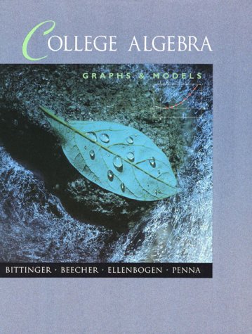 College Algebra: Graphs And Models