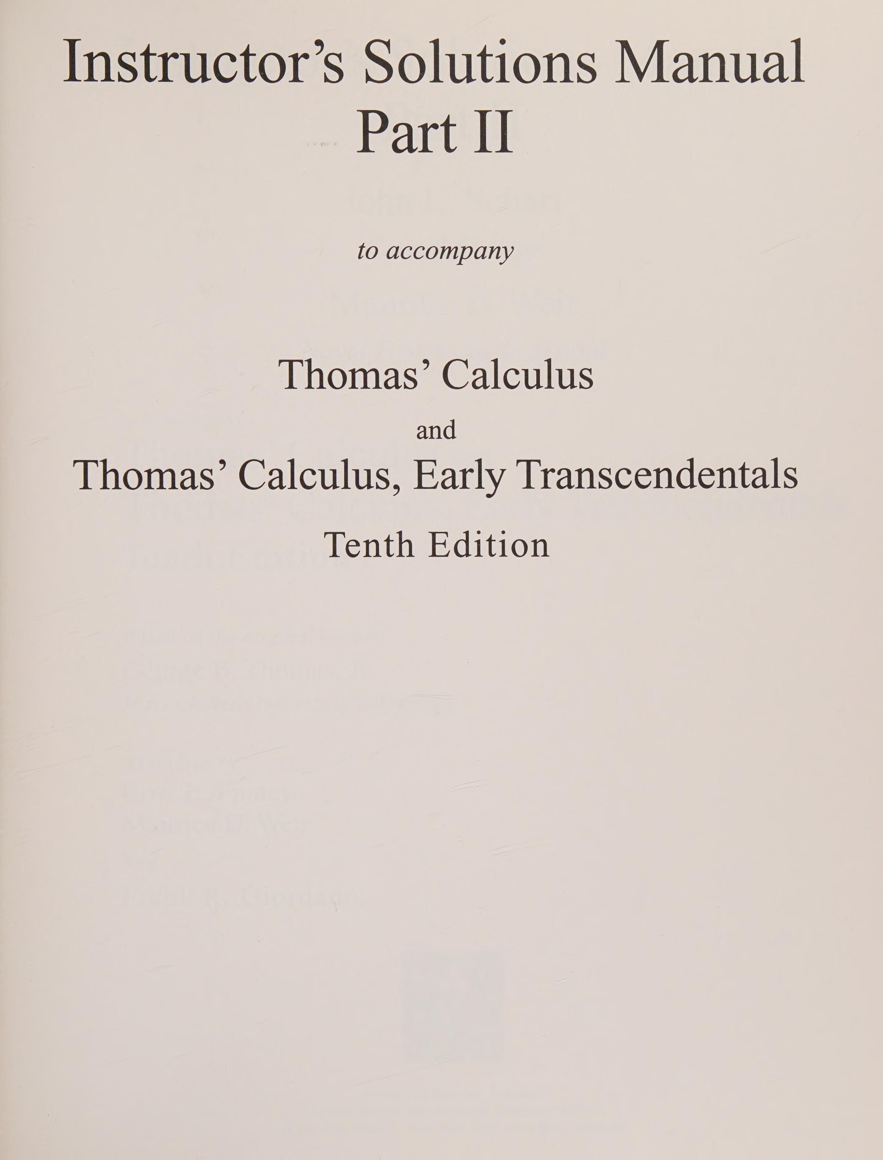 Instructor's Solutions Manual , Part 1 to Accompany Thomas' Calculus, 10th