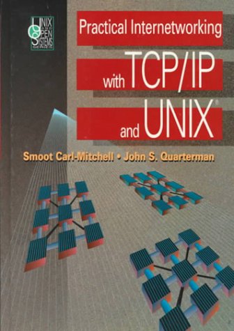 Practical Internetworking with TCP IP and UNIX