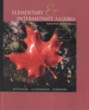 Elementary And Intermediate Algebra: Graphs And Models