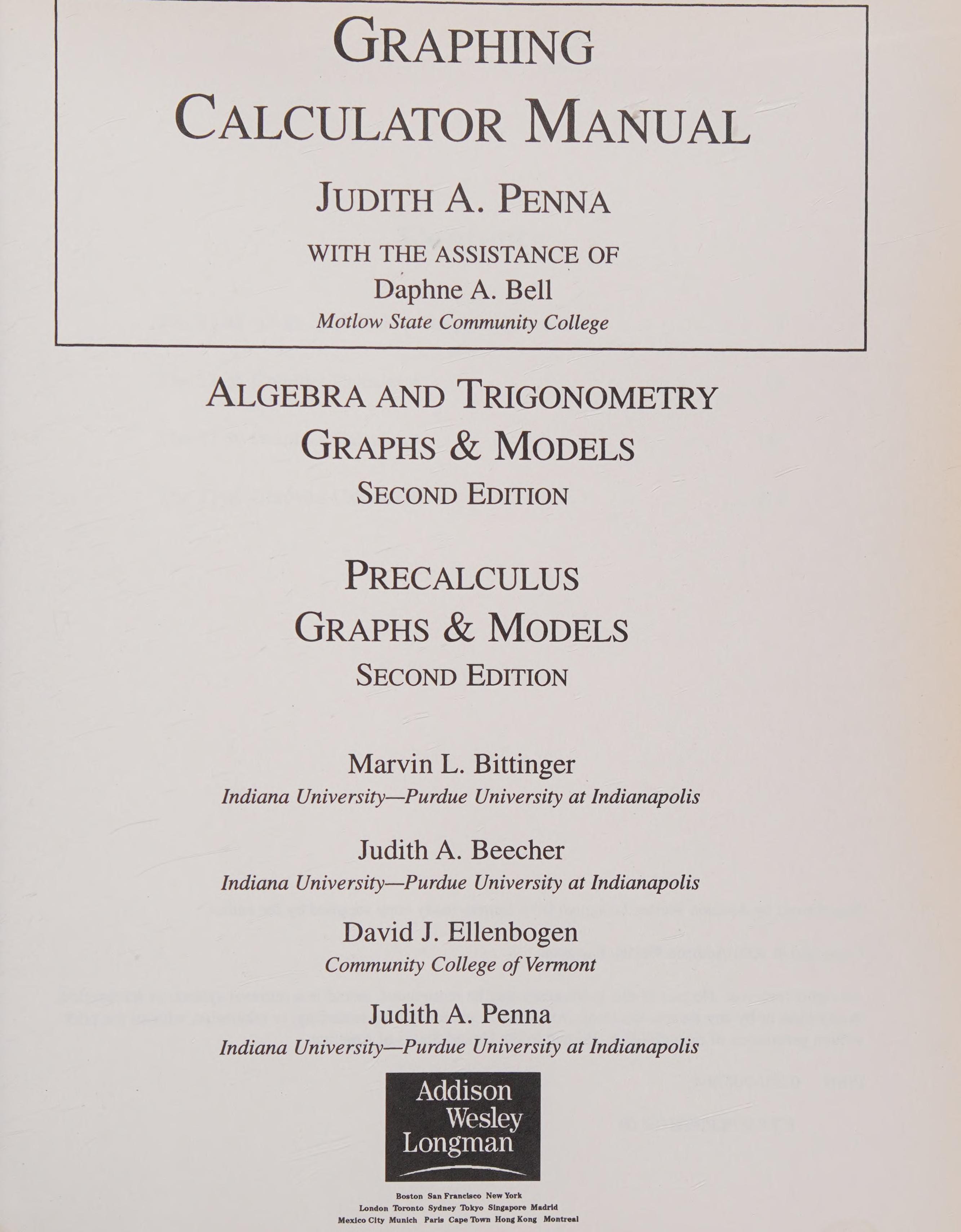 Precalculus: Graphs And Models With Graphing Calculator Manual