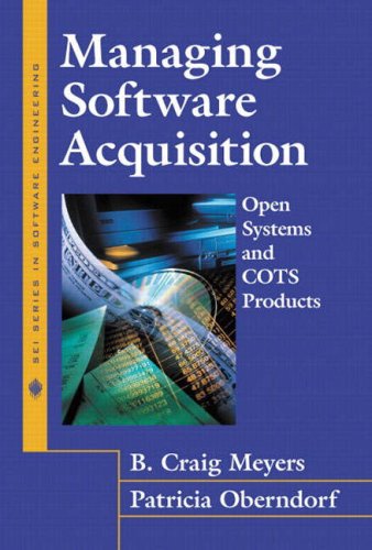 Managing Software Acquisition: Open Systems And Cots