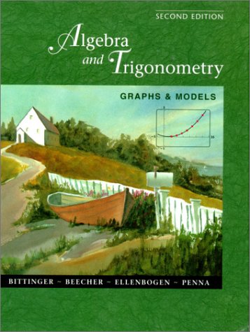Algebra And Trigonometry: Graphs And Models With Graphing Calculator Manual