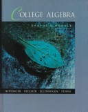 College Algebra: Graphs And Models