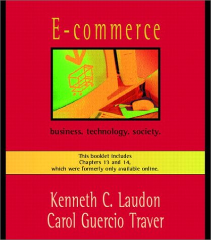 E-Commerce: Business, Technology, Society
