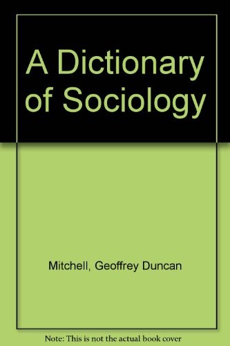 A Dictionary Of Sociology