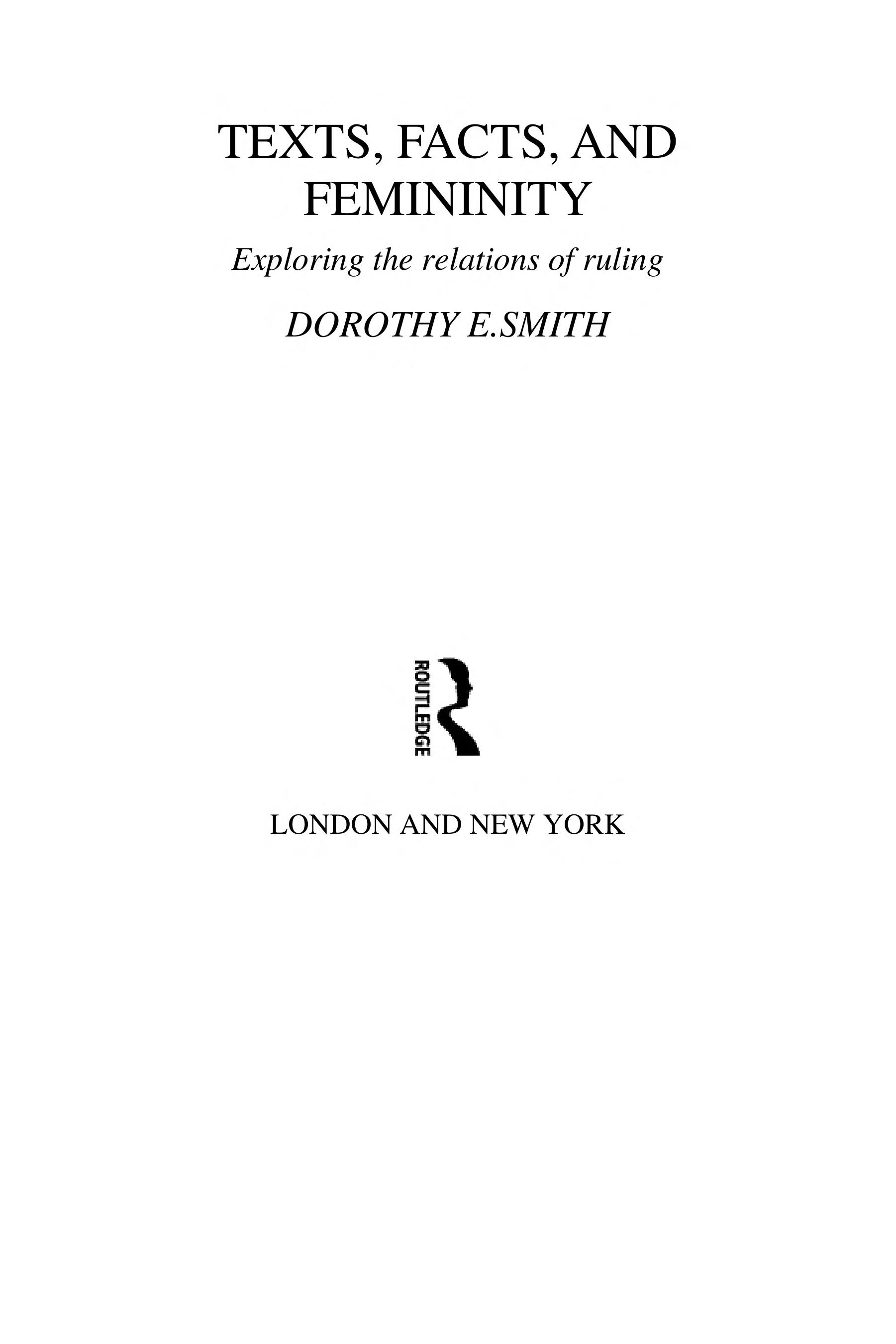 Texts, Facts, and Femininity