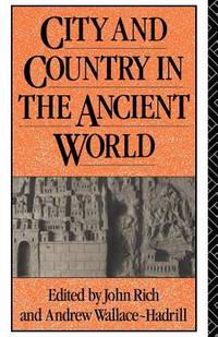 City and Country in the Ancient World