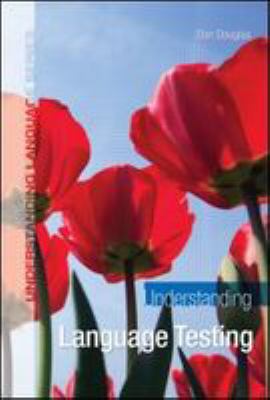 Understanding Language Testing