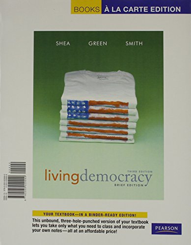 Living Democracy, Brief National Edition, Books a la Carte Plus Mylab Political Science -- Access Card Package