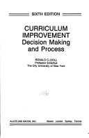Curriculum Improvement: Decision Making And Process