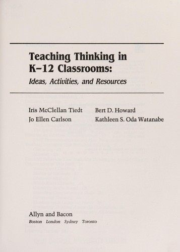 Teaching Thinking in K-12 Classrooms