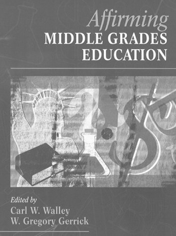 Affirming Middle Grades Education