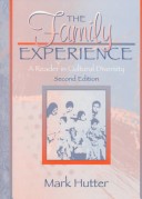 Family Experience, The: A Reader In Cultural Diversity