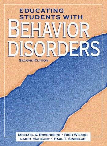 Educating Students with Behavior Disorders