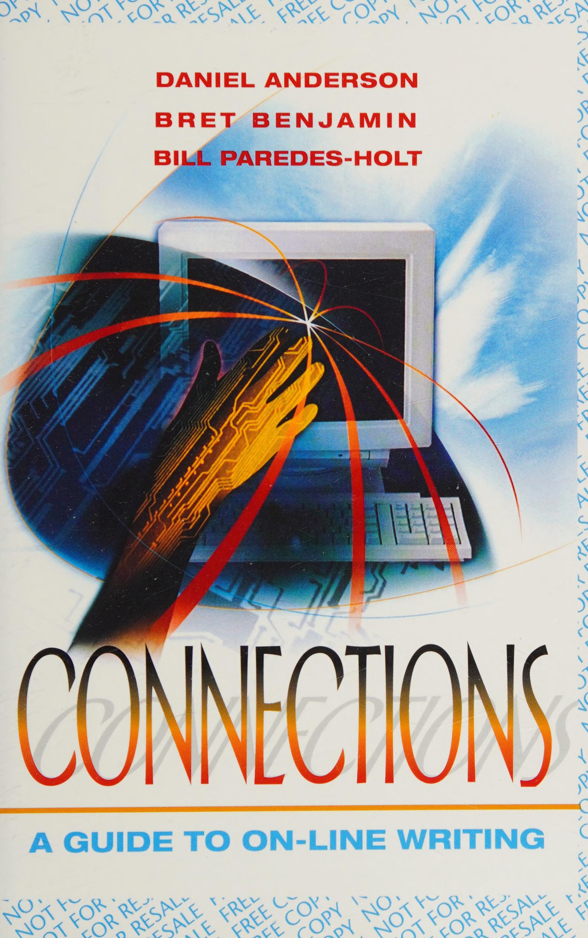 Connections : A Guide To On Line Writing