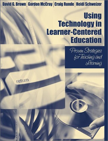 Using Technology in Learner-Centered Education