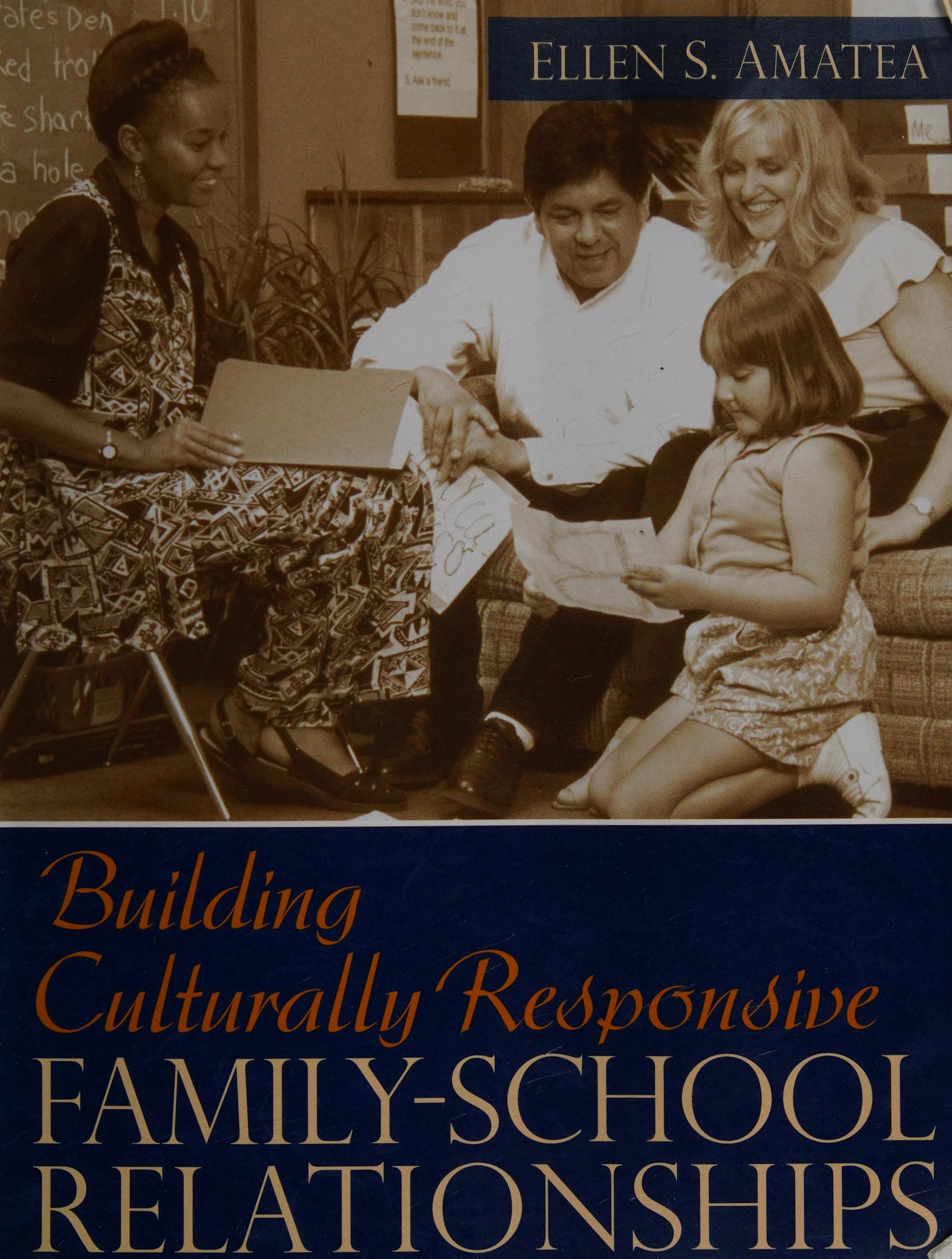 Building Culturally Responsive Family-School Relationships