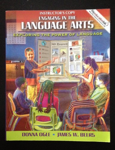 Engaging in the Language Arts Exploring the Power of Language