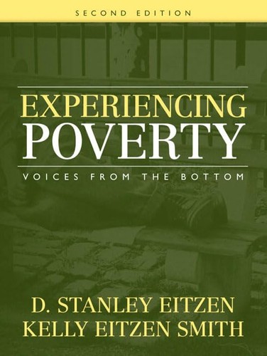 Experiencing Poverty: Voices from the Bottom