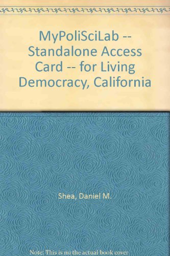 Mypoliscilab -- Standalone Access Card -- for Living Democracy, California