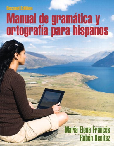 Manual De Gramática Y Ortografía Para Hispanos