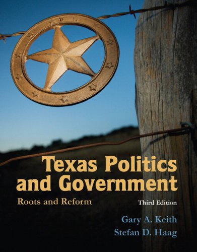 Texas Politics and Government: Roots and Reform