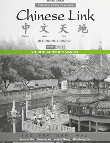 Student Activities Manual for Chinese Link