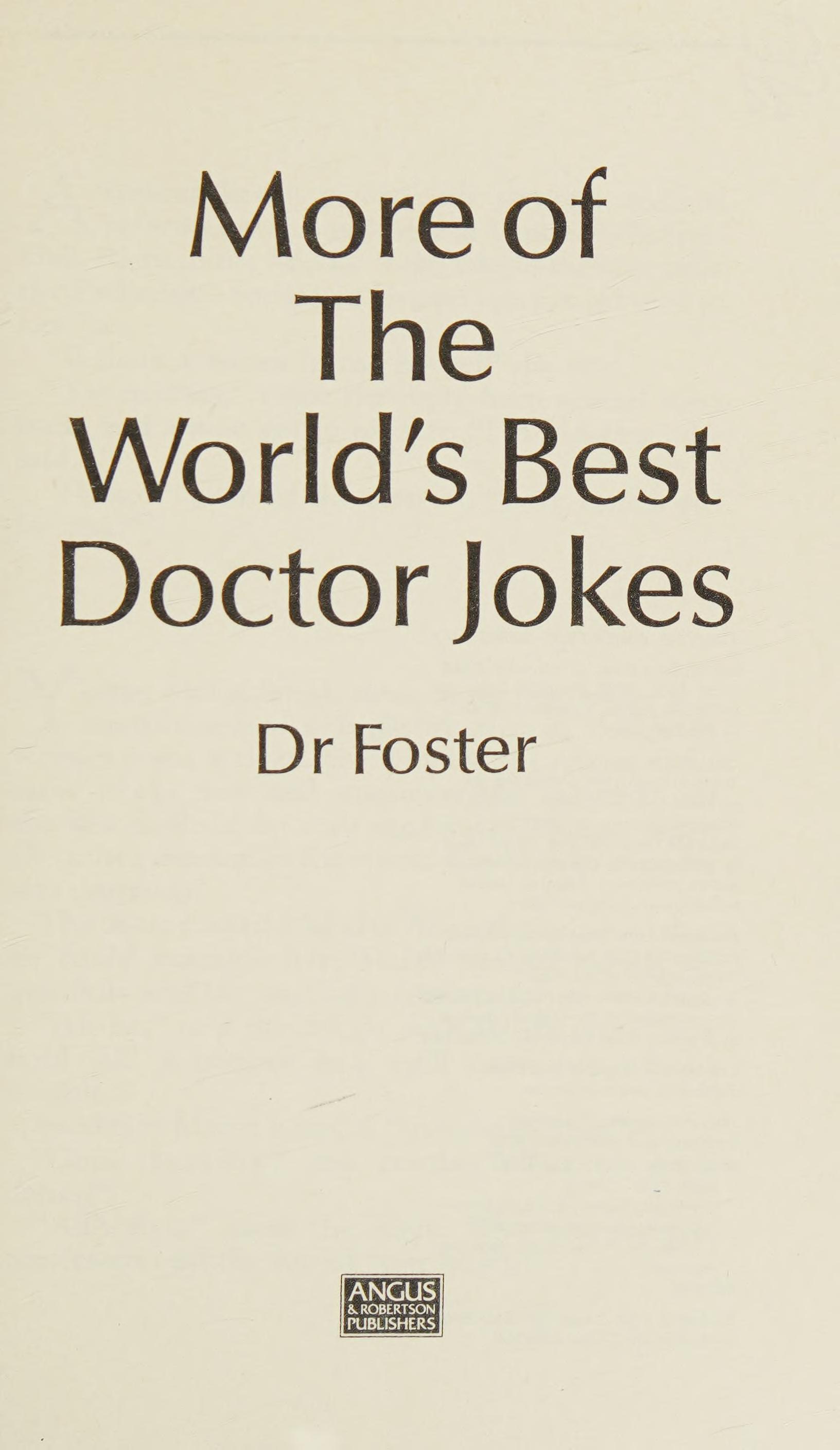 More Of The World'S Best Doctor Jokes