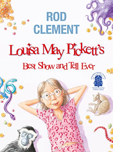 Louisa May Pickett'S Best Show And Tell Ever
