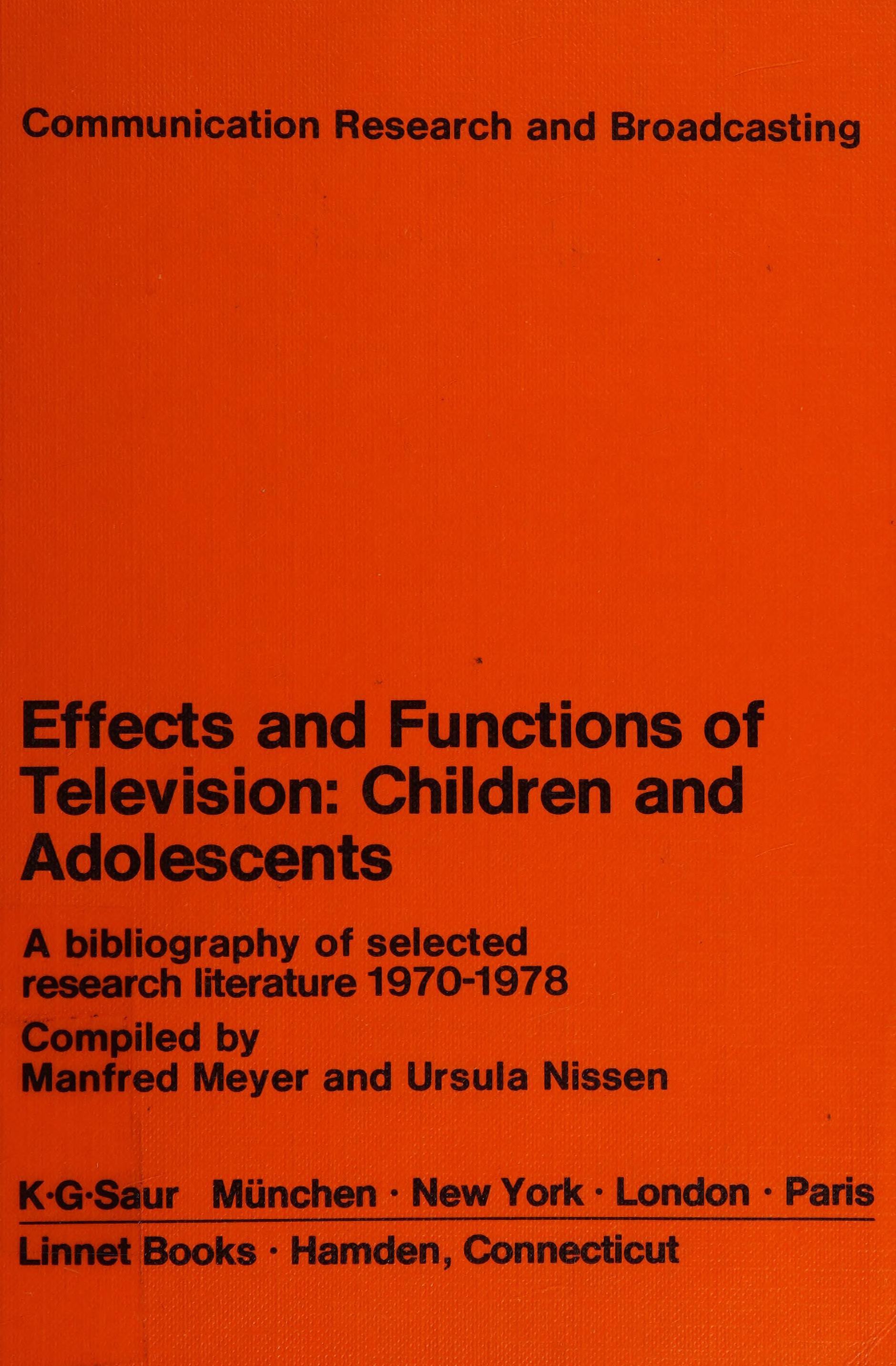 Effects and Functions of Television--Children and Adolescents
