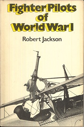 Fighter Pilots of World War I