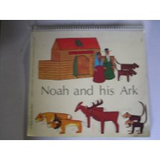 Noah And His Ark